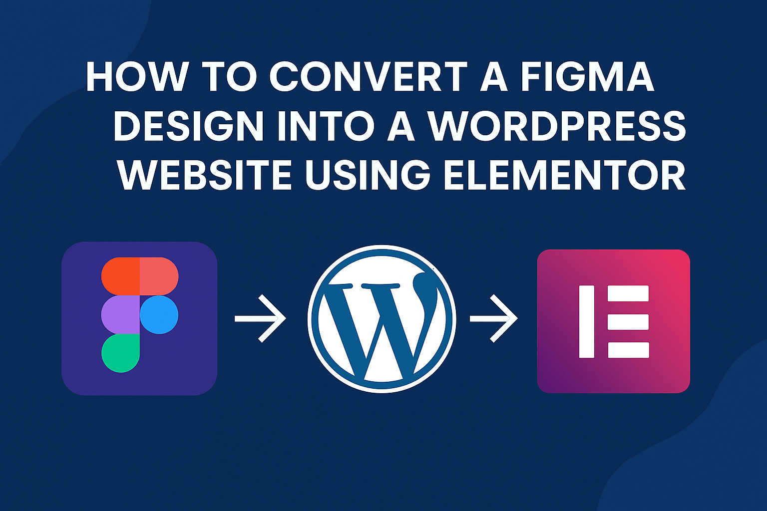 Figma to WordPress with Elementor
